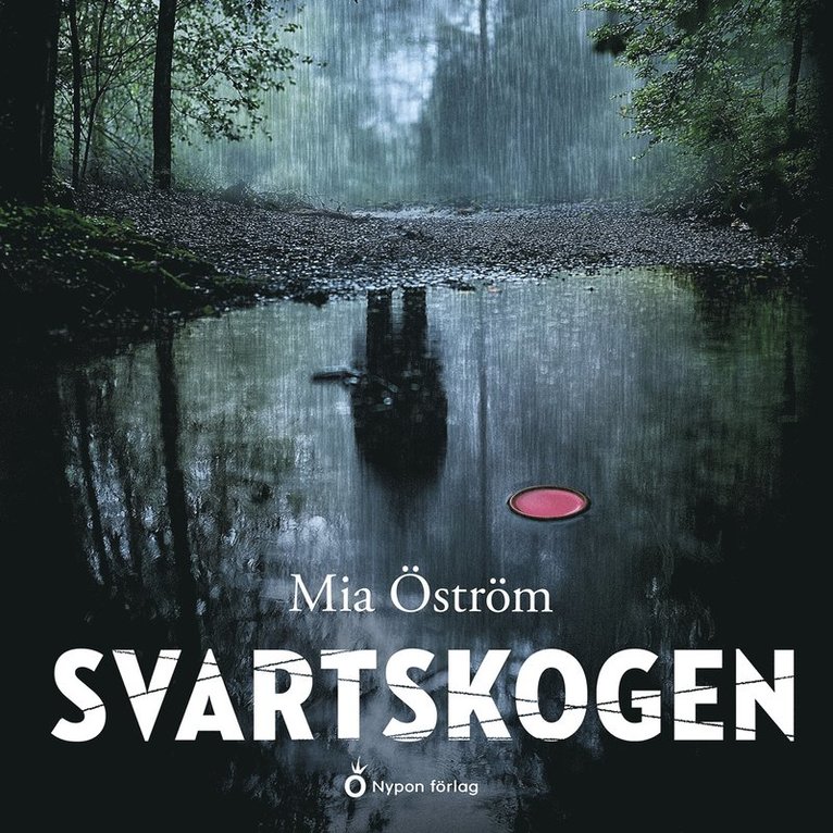 Mia Öström - Svartskogen, Ljudbok