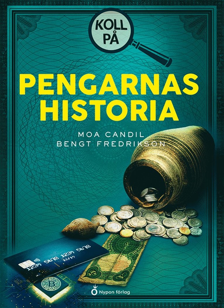 Bengt Fredrikson, Moa Candil - Koll på pengarnas historia, E-bok