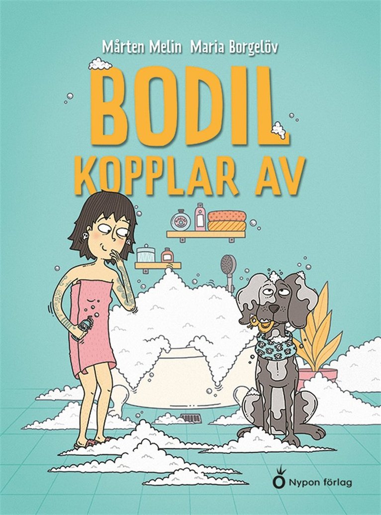 Mårten Melin - Bodil kopplar av, E-bok