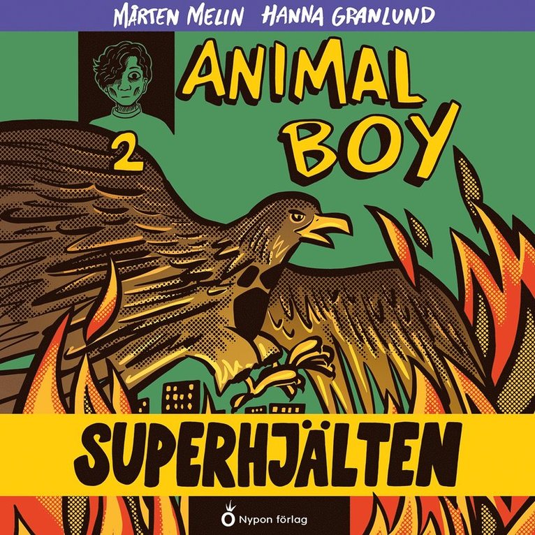 Mårten Melin - Animal boy - Superhjälten, Ljudbok