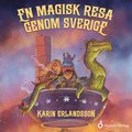En magisk resa genom Sverige