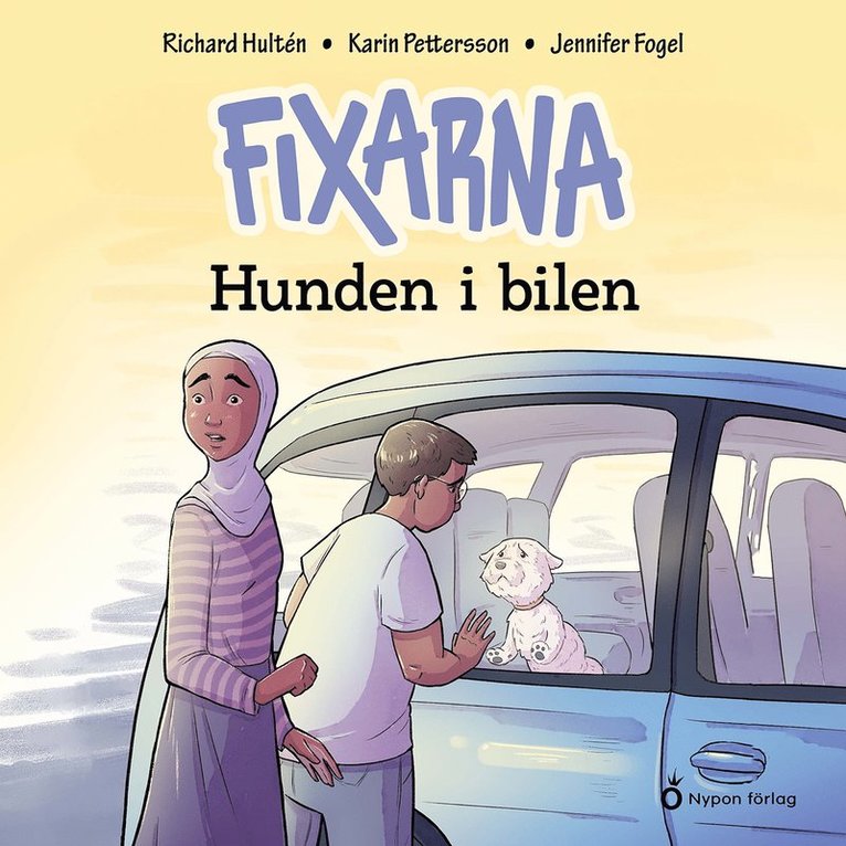 Richard Hultén - Fixarna - Hunden i bilen, Ljudbok