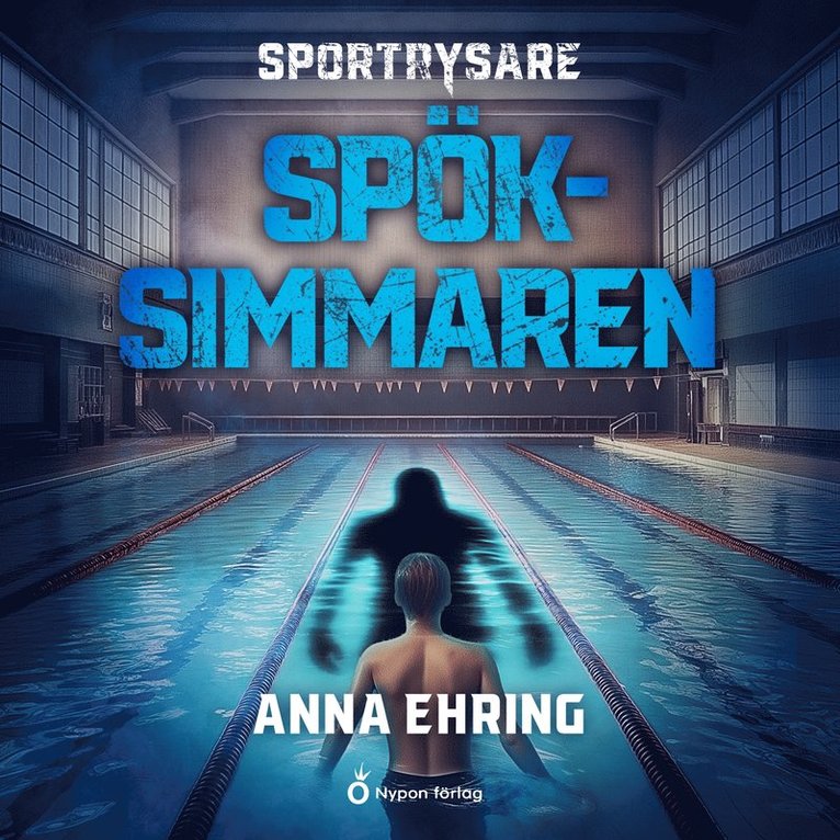 Anna Ehring - Spöksimmaren, Ljudbok