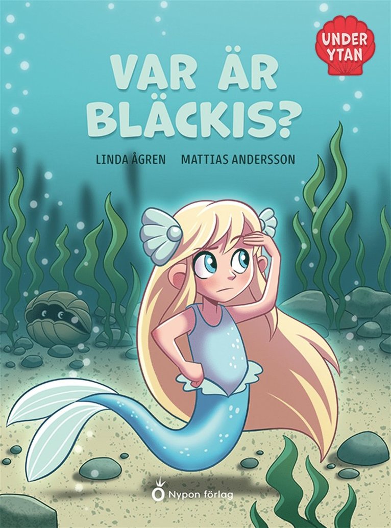 Linda Ågren - Under ytan - Var är Bläckis?, E-bok