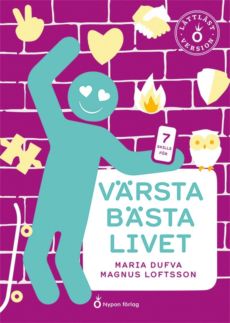 Maria Dufva, Magnus Loftsson - Värsta bästa livet (lättläst), E-bok