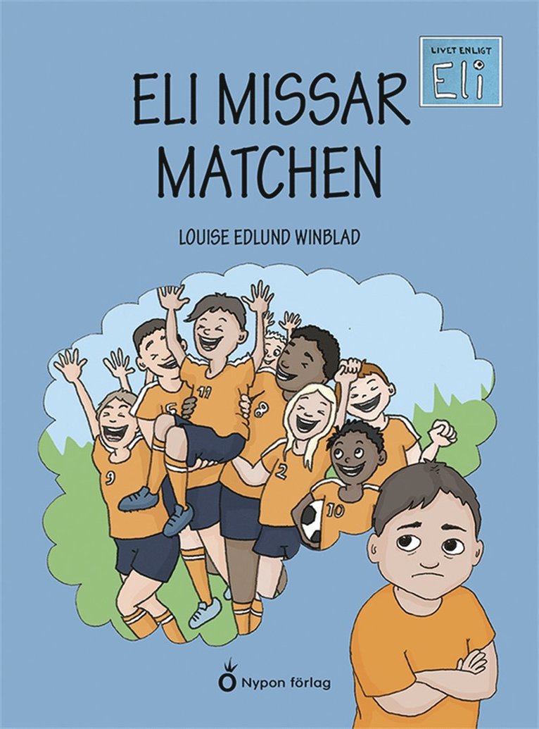 Louise Edlund Winblad - Eli missar matchen, E-bok