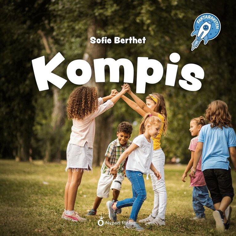 Sofie Berthet - Faktaraketen - Kompis, Ljudbok