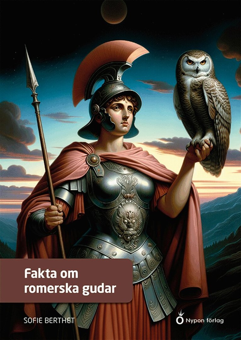 Sofie Berthet - Fakta om romerska gudar, E-bok