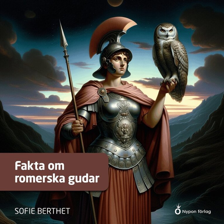 Sofie Berthet - Fakta om romerska gudar, Ljudbok