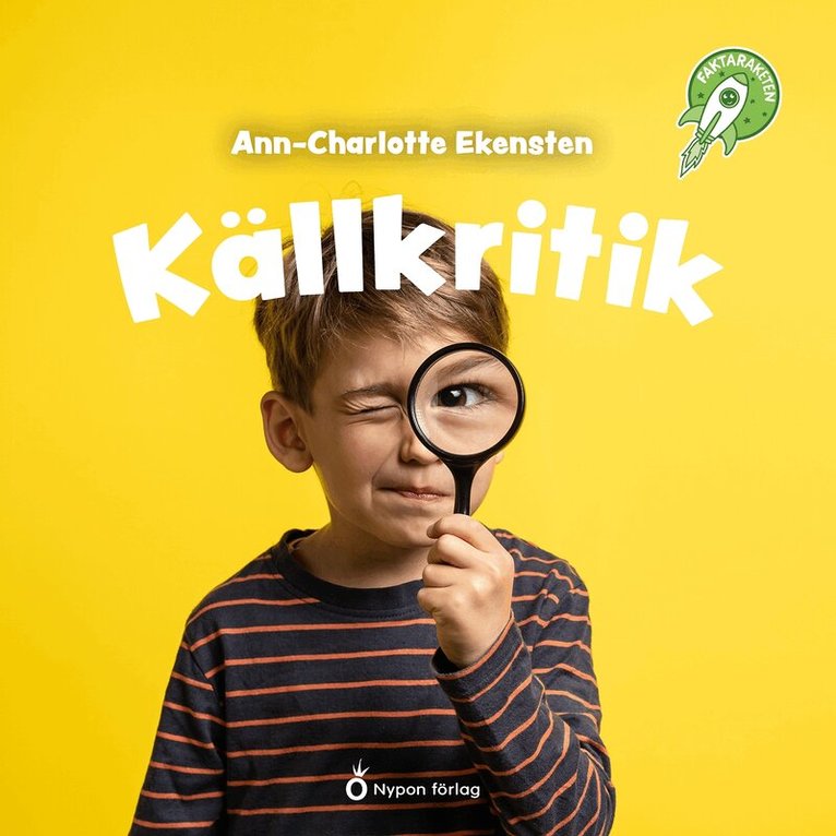 Ann-Charlotte Ekensten - Faktaraketen - Källkritik, Ljudbok