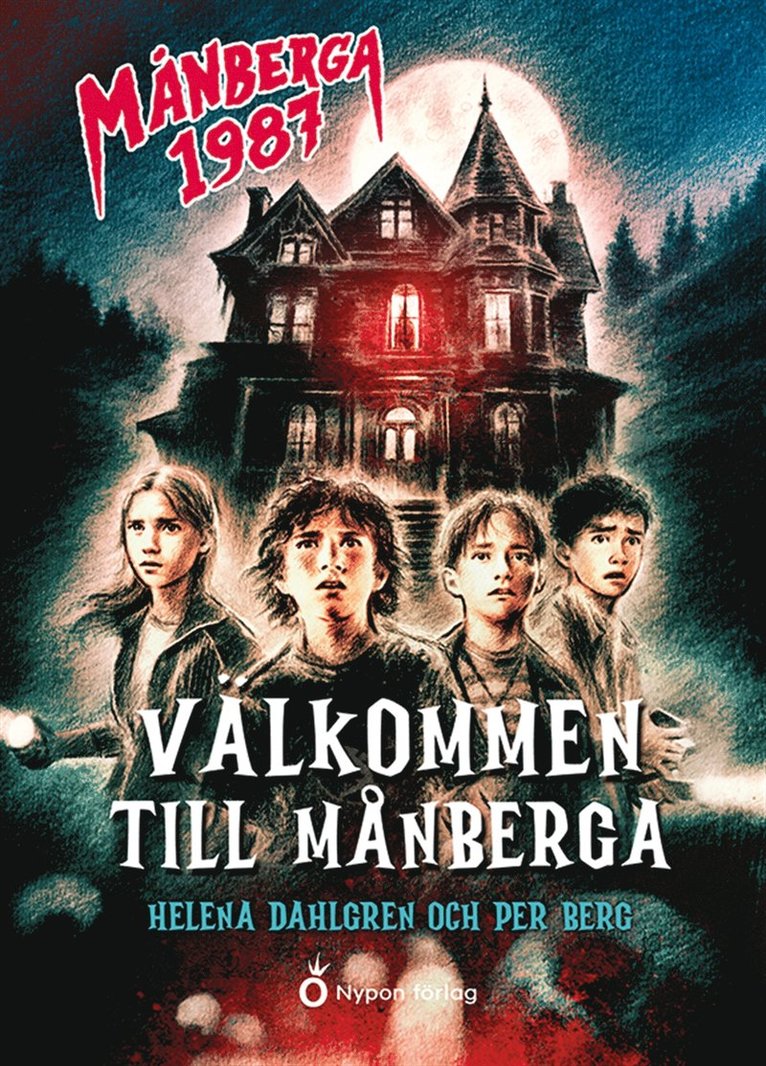 Per Berg, Helena Dahlgren - Välkommen till Månberga, E-bok