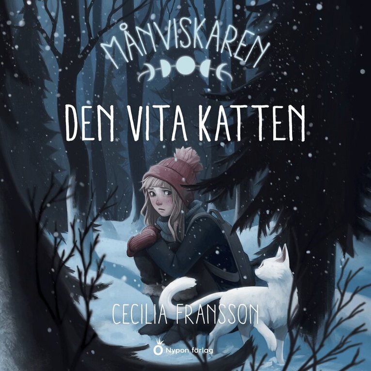 Cecilia Fransson - Månviskaren - Den vita katten, Ljudbok