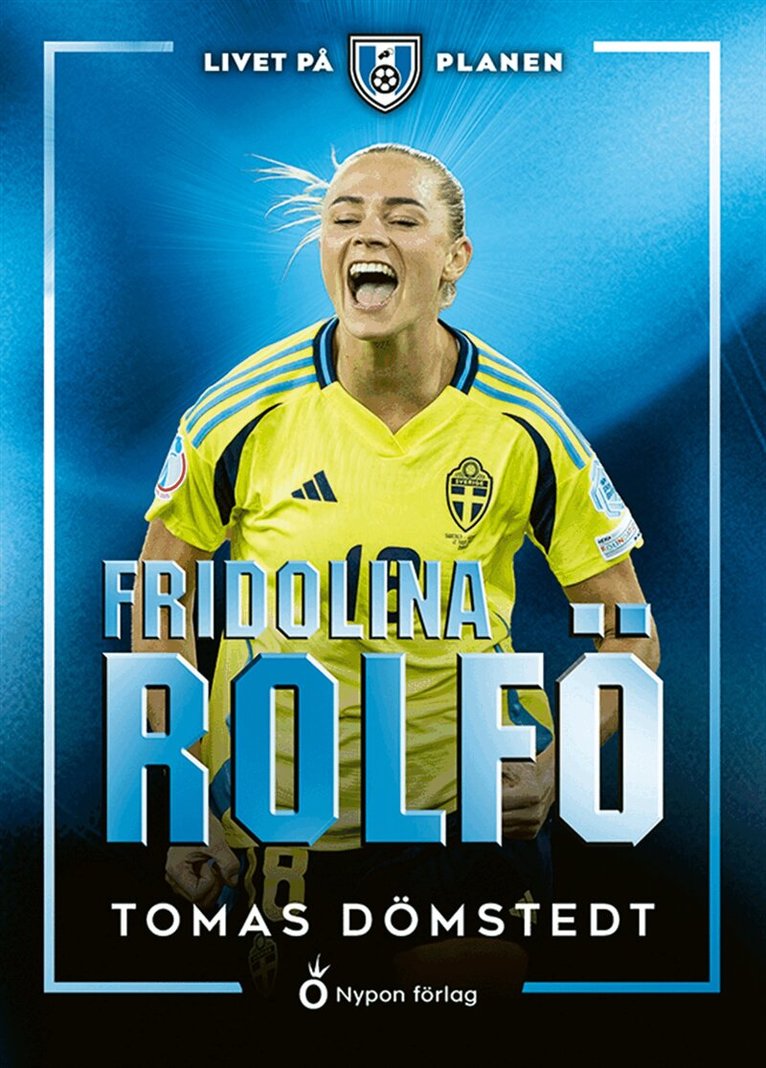 Tomas Dömstedt - Livet på planen - Fridolina Rolfö, E-bok