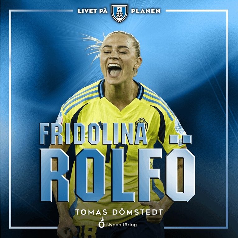 Tomas Dömstedt - Livet på planen - Fridolina Rolfö, Ljudbok