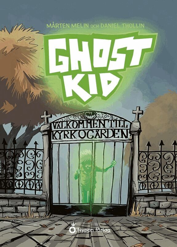 Mårten Melin - Ghost kid - Välkommen till kyrkogården, Kartonnage