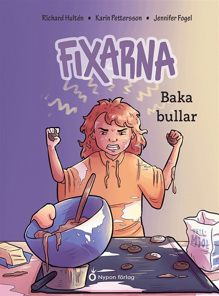 Karin Pettersson, Richard Hultén - Fixarna - Baka bullar, E-bok