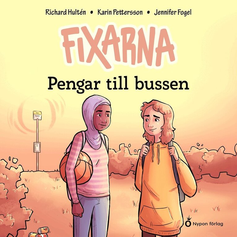 Karin Pettersson, Richard Hultén - Fixarna - Pengar till bussen, Ljudbok