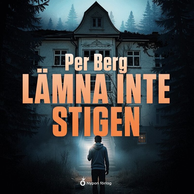 Per Berg - Lämna inte stigen, Ljudbok