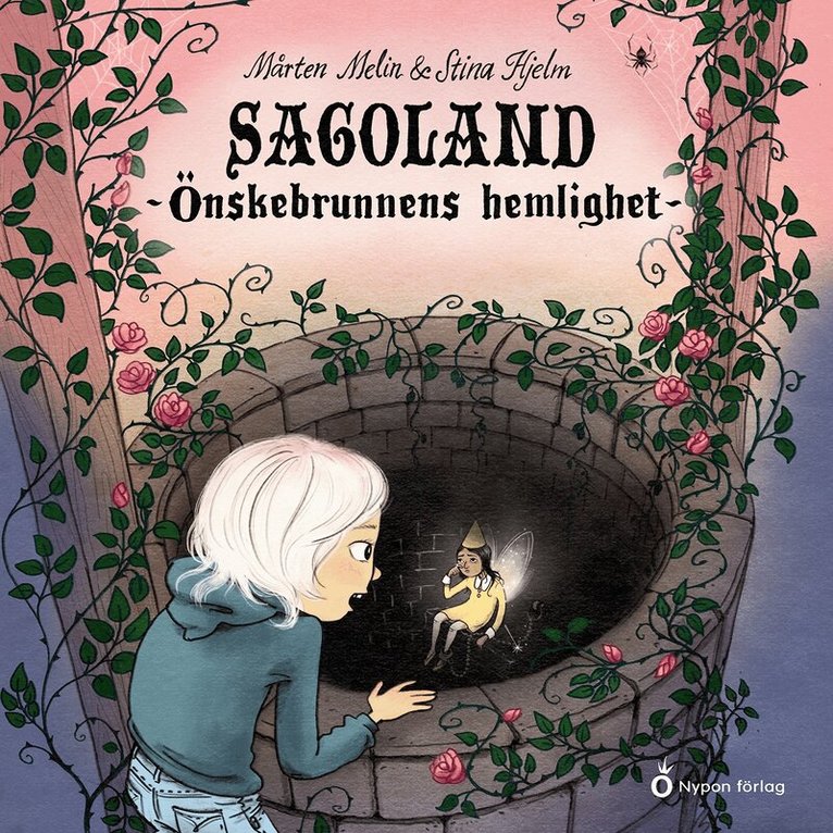 Mårten Melin - Sagoland - Önskebrunnens hemlighet, Ljudbok