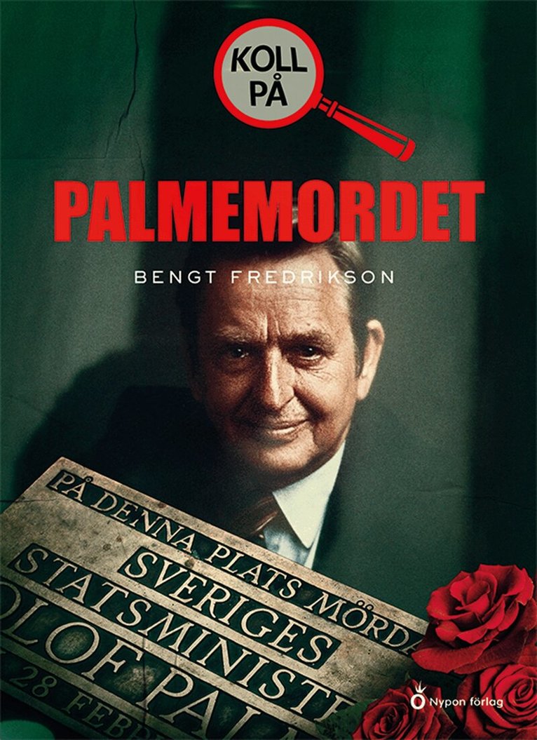 Bengt Fredrikson - Koll på Palmemordet, E-bok