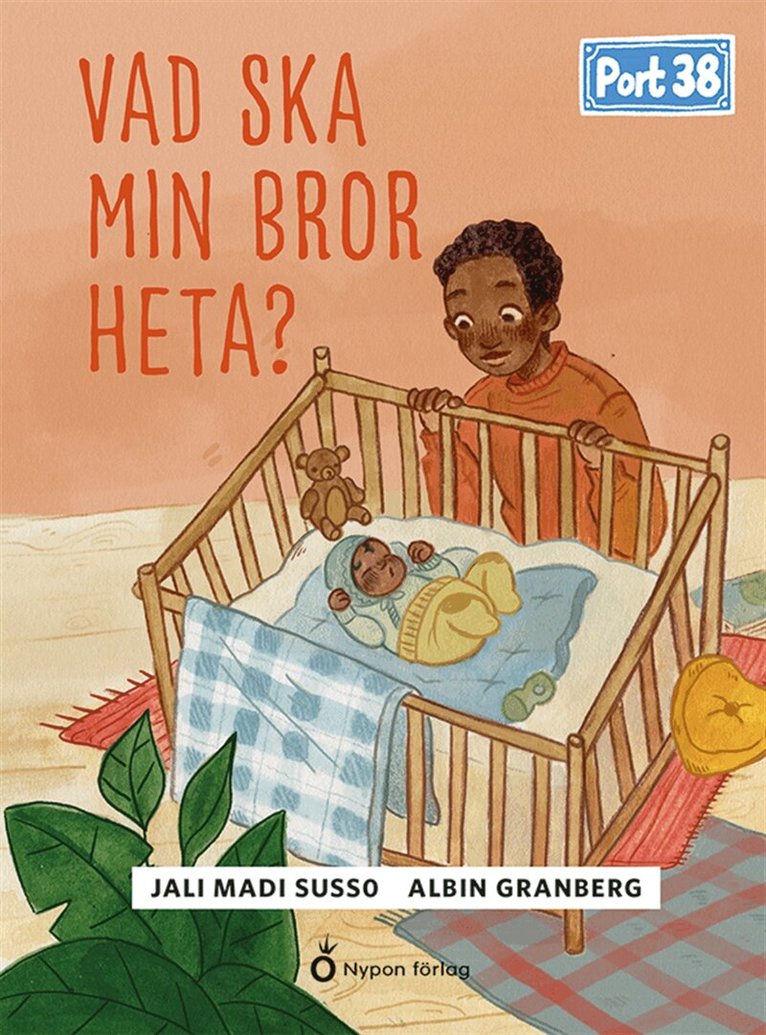 Jali Madi Susso - Port 38 - Vad ska min bror heta?, E-bok