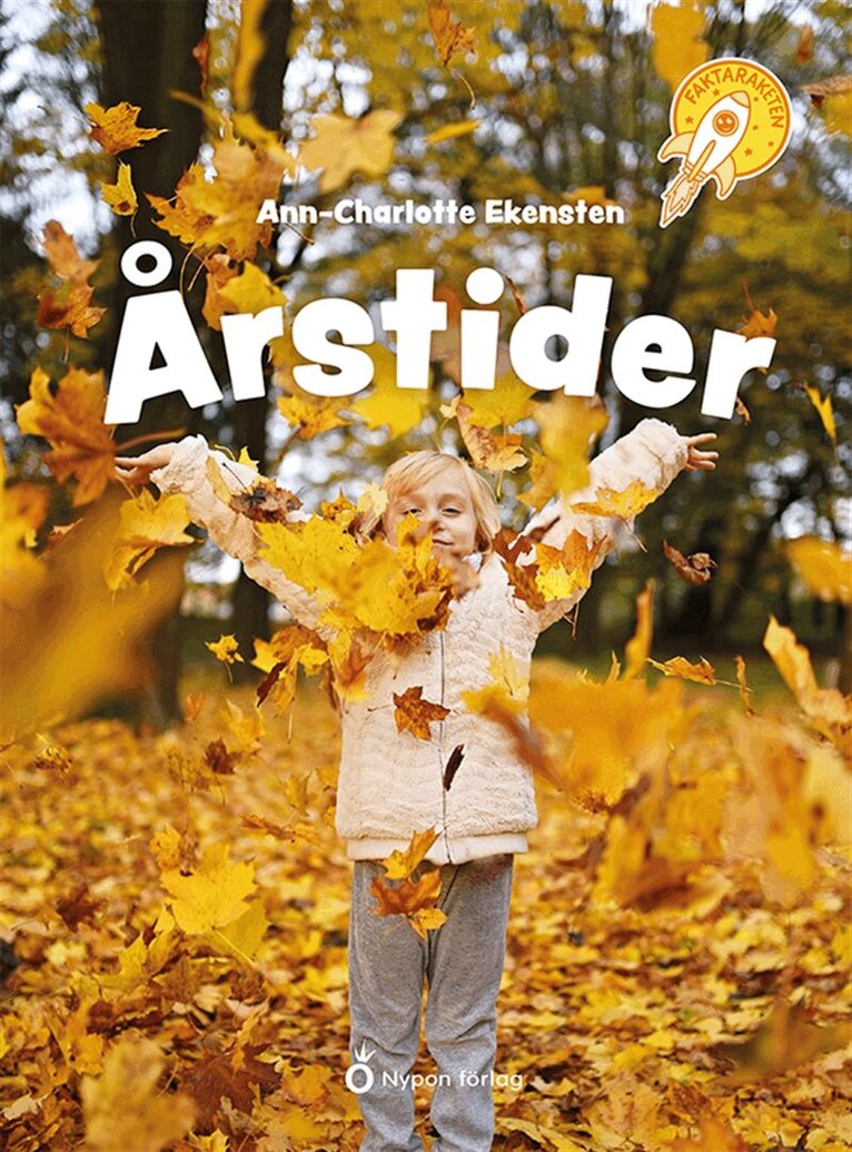 Ann-Charlotte Ekensten - Faktaraketen - Årstider, E-bok