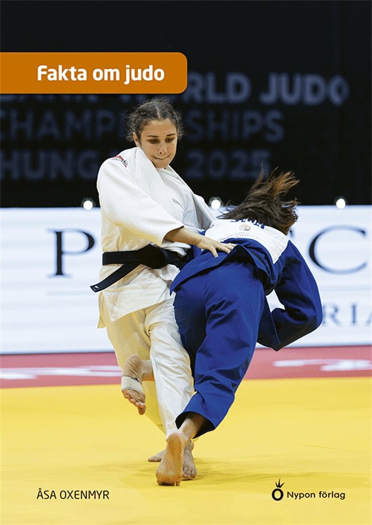 Åsa Oxenmyr - Fakta om judo, E-bok. Tillgänglighet: Lägg i varukorg