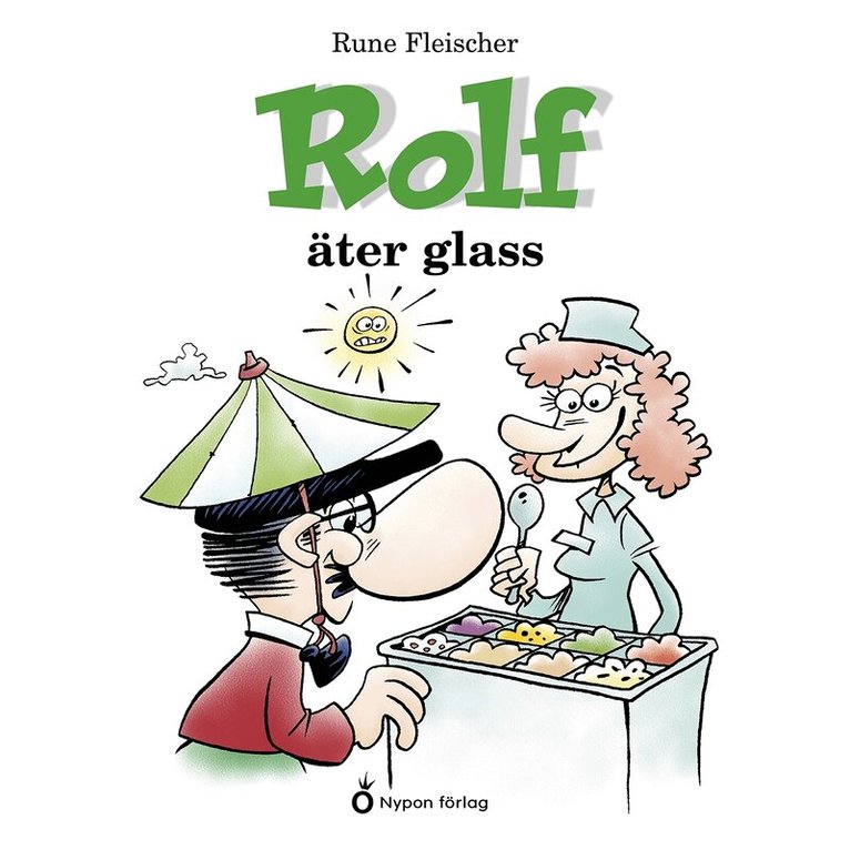 Rune Fleischer - Rolf äter glass, Ljudbok
