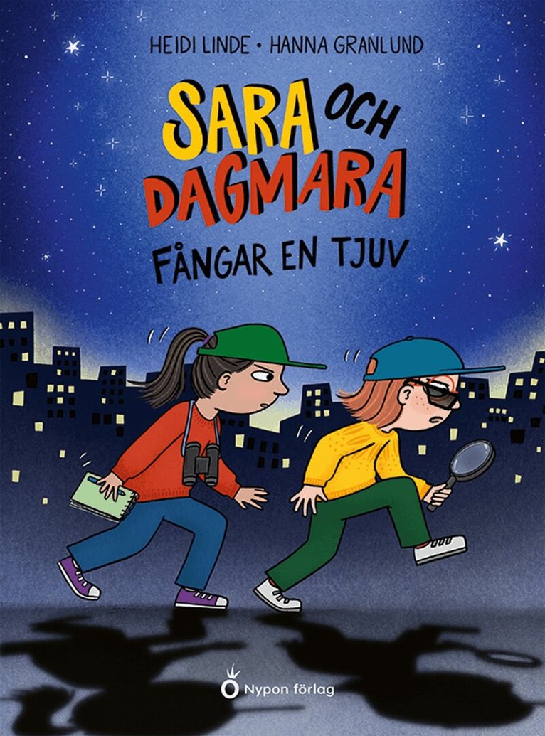 Heidi Linde - Sara och Dagmara fångar en tjuv, E-bok