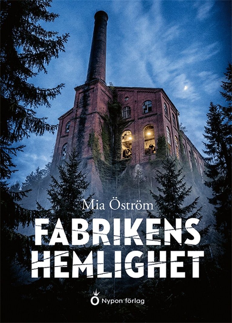 Mia Öström - Fabrikens hemlighet, E-bok