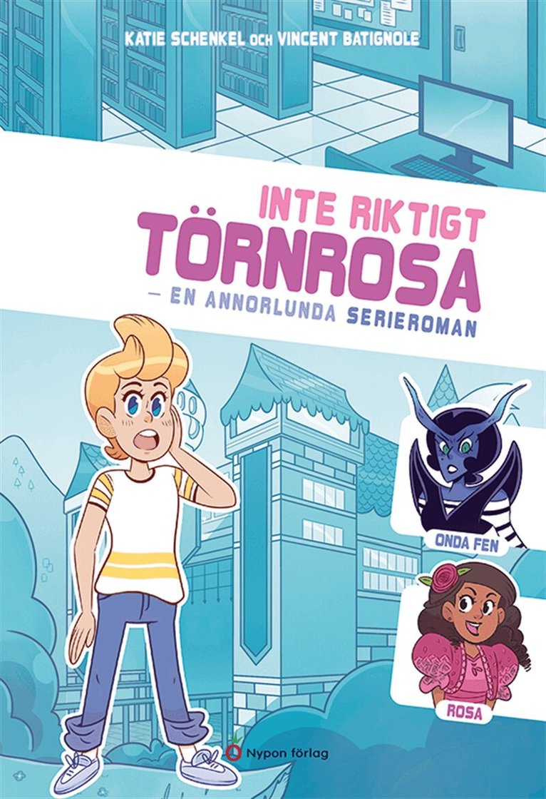 Katie Schenke - Inte riktigt Törnrosa, E-bok. Tillgänglighet: Lägg i varukorg