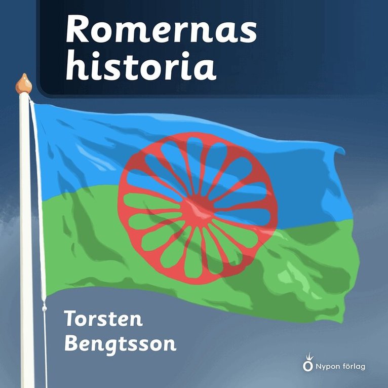 Torsten Bengtsson - Romernas historia, Ljudbok