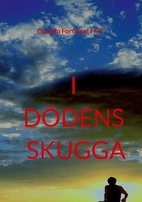 I d�dens skugga