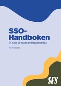 SSO-handboken : en guide f�r studerandeskyddsombud