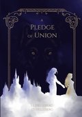 a Pledge of Union: Part 1 of the Caladon series