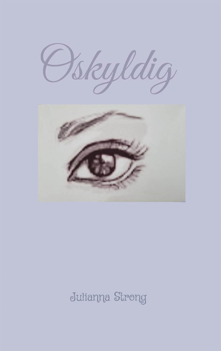 Julianna Strong - Oskyldig, E-bok