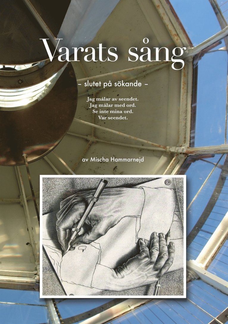 Mischa Hammarnejd - Varats sång: Slutet på sökande, E-bok. Tillgänglighet: Lägg i varukorg
