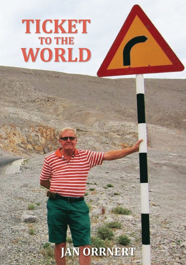 Jan Orrnert - Ticket to the world, E-bok