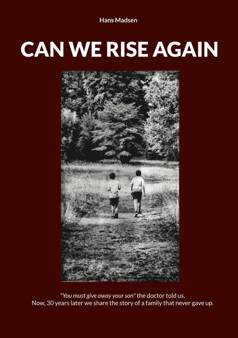 Hans Madsen - CAN WE RISE AGAIN, E-bok