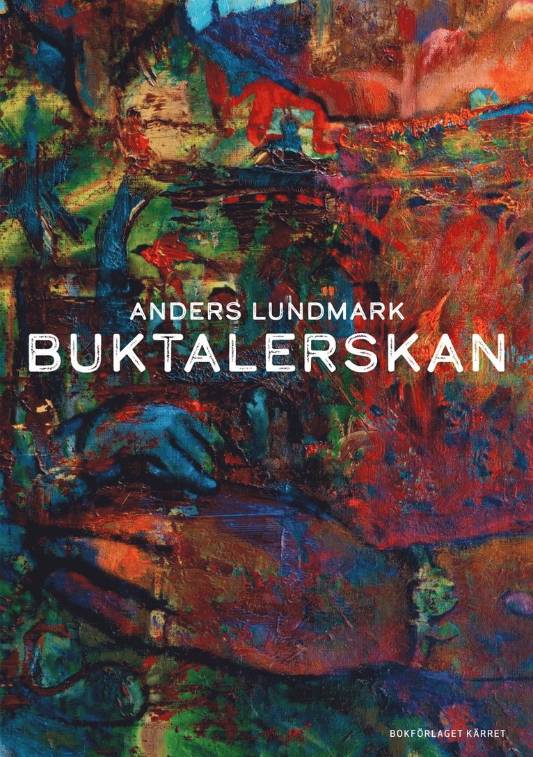 Anders Lundmark - Buktalerskan, E-bok
