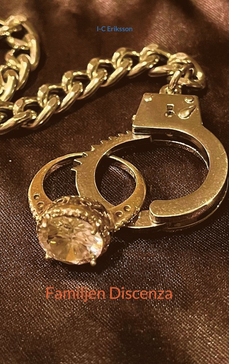 I-C Eriksson - Familjen Discenza, E-bok