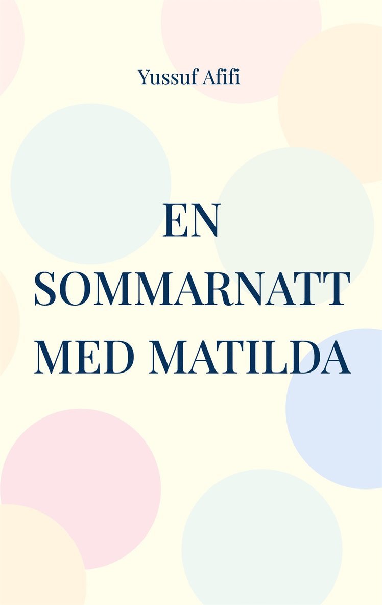 Yussuf Afifi - En sommarnatt med Matilda, E-bok