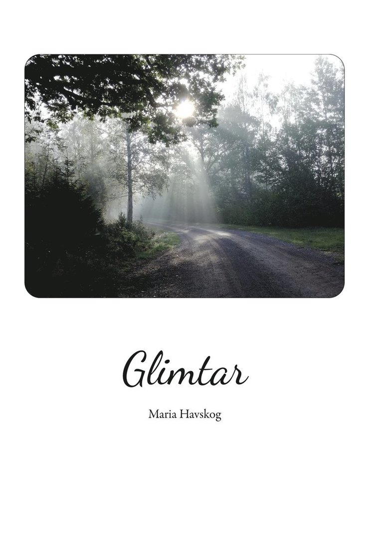 Maria Havskog - Glimtar: Poesi och betraktelser från mig till dig, E-bok
