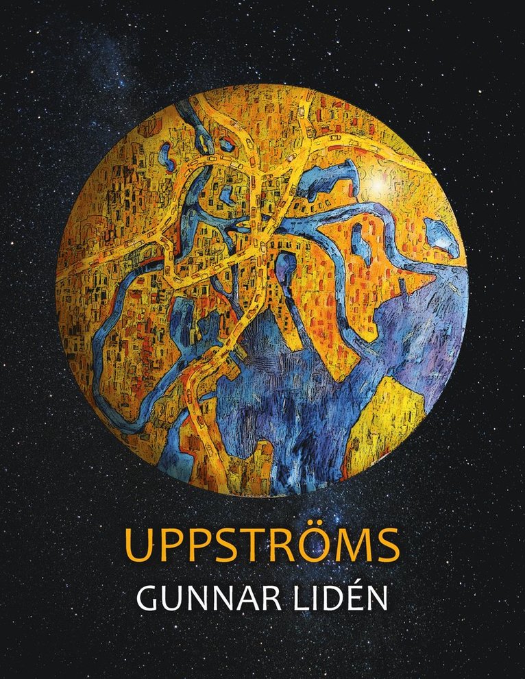 Gunnar Lidén - Uppströms: En resa längs Klarälven, E-bok