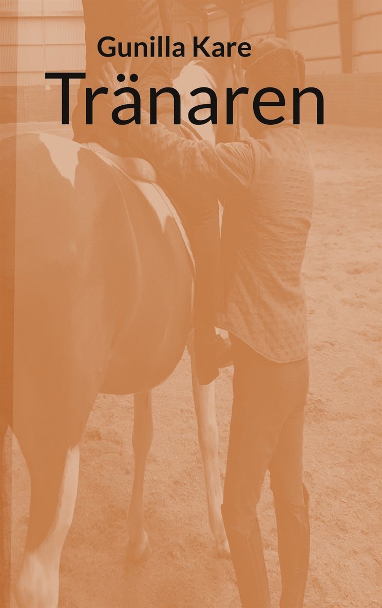 Gunilla Kare - Tränaren, E-bok