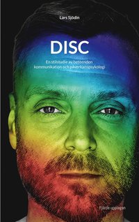 Disc: En stilstudie av beteenden kommunikation och påverkanspsykologi