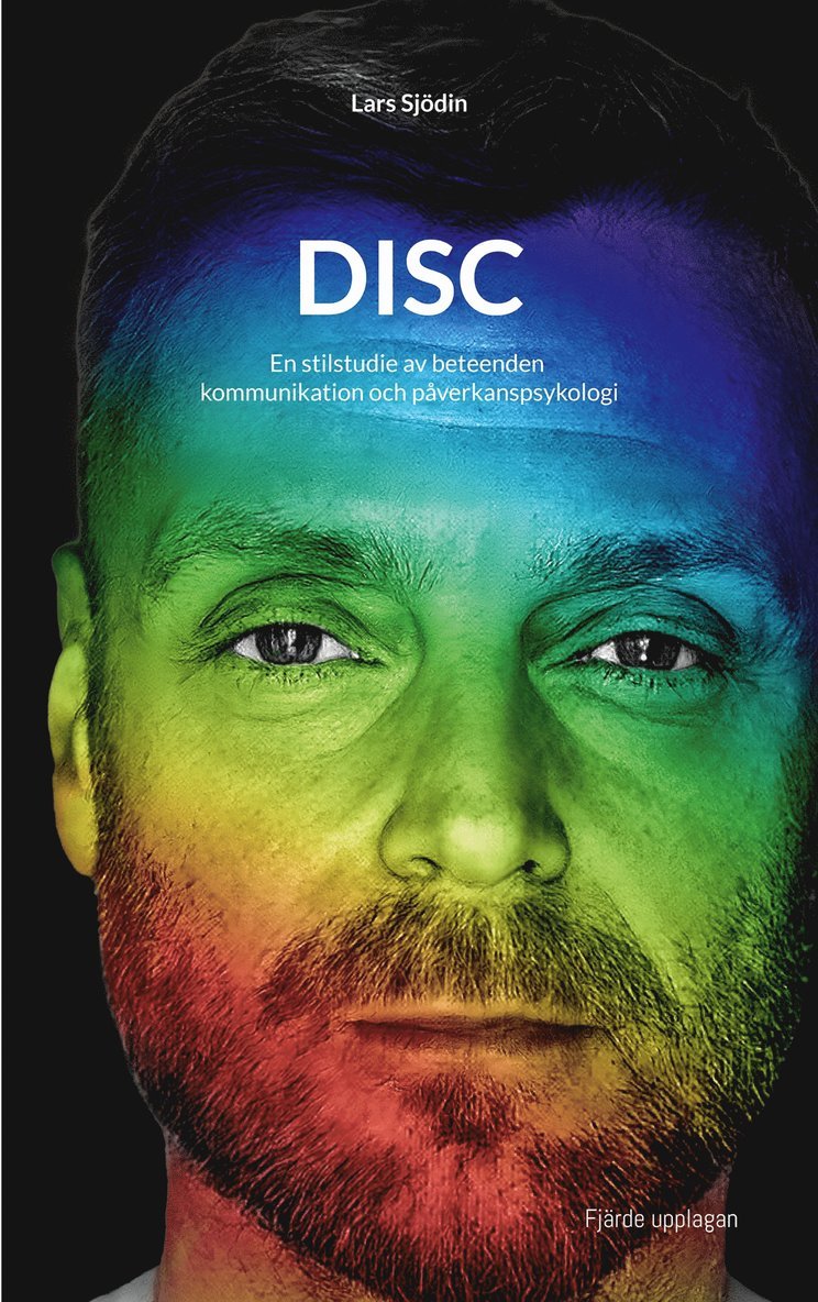 Lars Sjödin - Disc: En stilstudie av beteenden kommunikation och påverkanspsykologi, E-bok