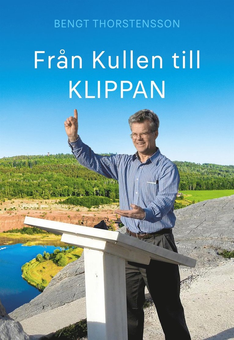 Bengt Thorstensson - Från Kullen till KLIPPAN, E-bok