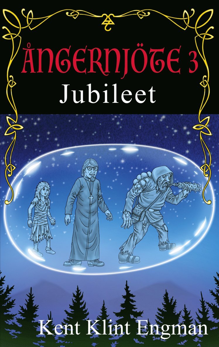 Kent Klint Engman - Ångernjöte 3: Jubileet, E-bok