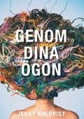 Genom dina �gon